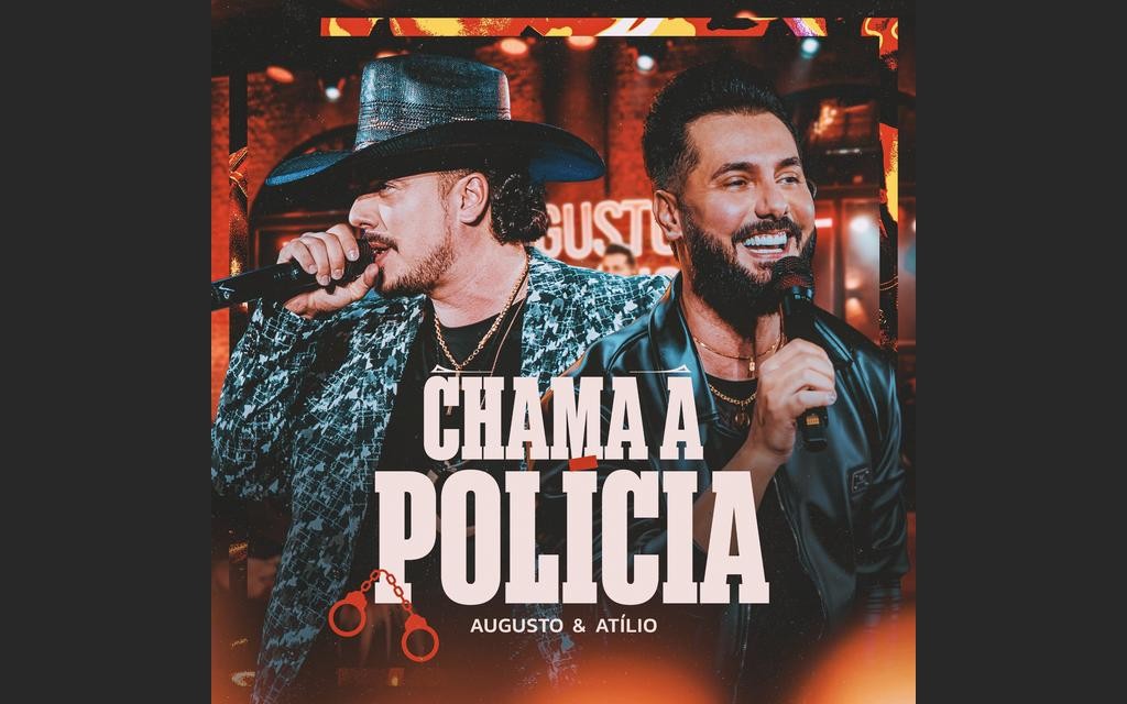 “Usbrutu” na área: Augusto & Atílio apresentam “Chama a Polícia”, nova aposta do projeto gravado no Paraná